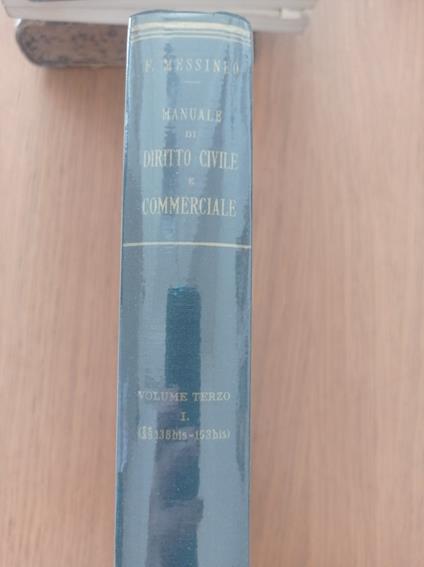 Manuale di diritto civile e commerciale Vol. 3 parte prima tomo primo - Francesco Messineo - copertina