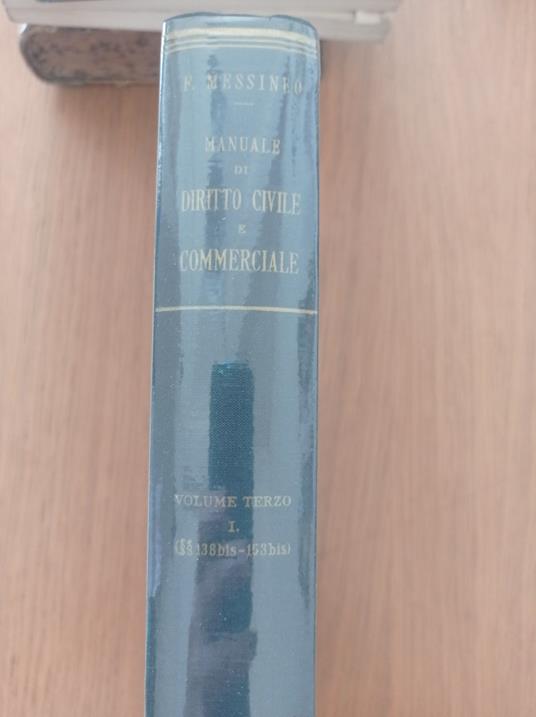 Manuale di diritto civile e commerciale Vol. 3 parte prima tomo primo - Francesco Messineo - copertina