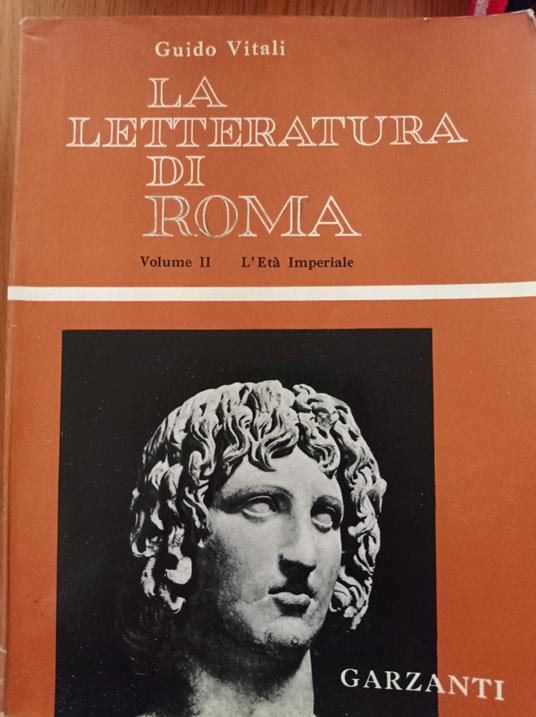 La letteratura di Roma Vol. II - Guido Vitali - copertina