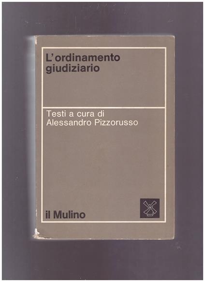 L' ordinamento giudiziario - Alessandro Pizzorusso - copertina