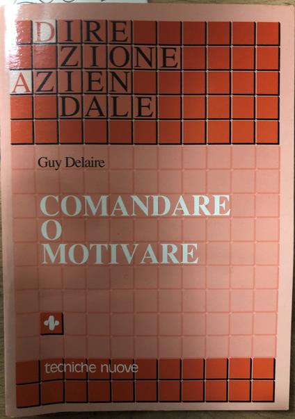 Comandare o motivare - copertina