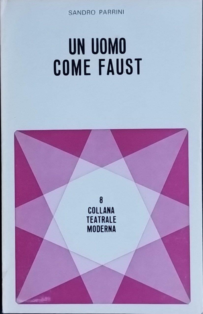 Un uomo come Faust