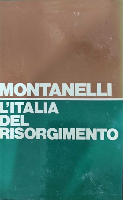 L' Italia del risorgimento - Indro Montanelli - copertina
