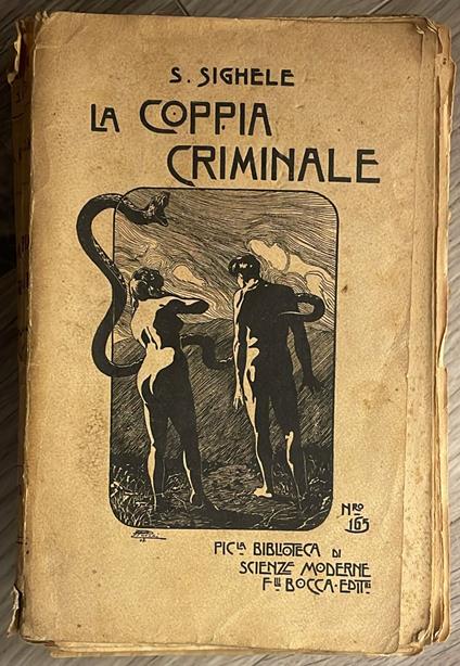 La coppia criminale (Psicologia degli amori morbosi) - Scipio Sighele - copertina