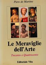 Le Meraviglie dell'Arte, vol. III: Trecento e Quattrocento