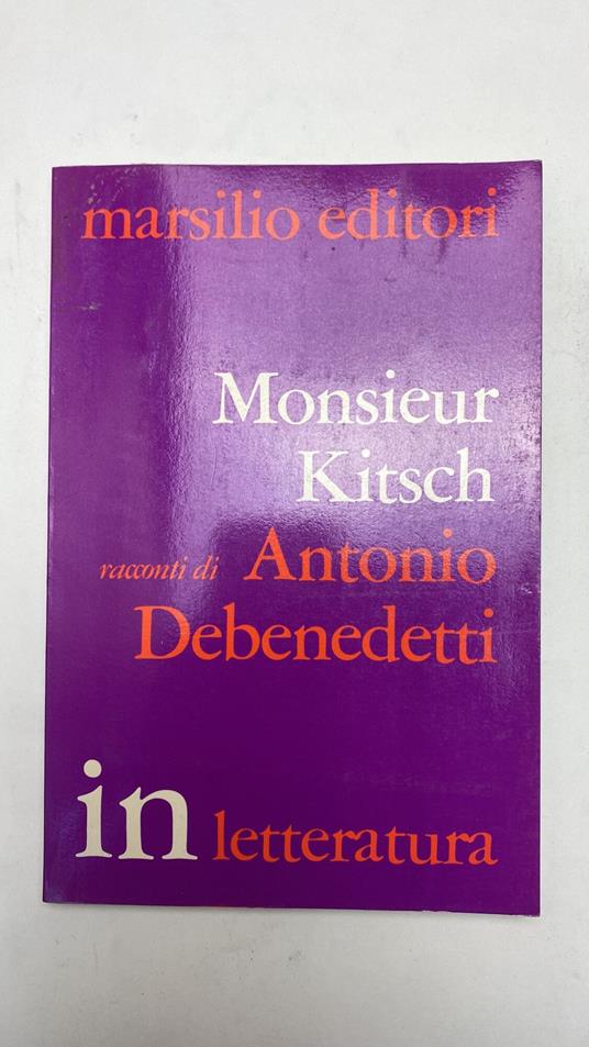 Monsieur Kitsch - Antonio Debenedetti - copertina