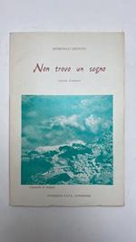 Non trovo un segno (poesie d'amore)