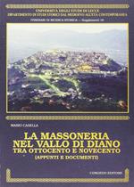 La massoneria nel vallo di Diano tra Ottocento e Novecento. Appunti e documenti
