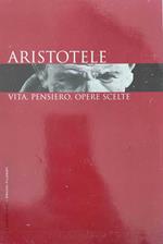 Aristotele Vita, pensiero, opere scelte