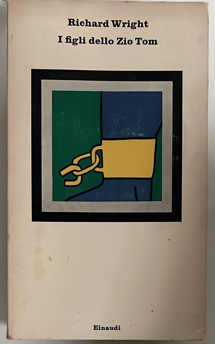 I figli dello zio Tom - Richard Wright - copertina