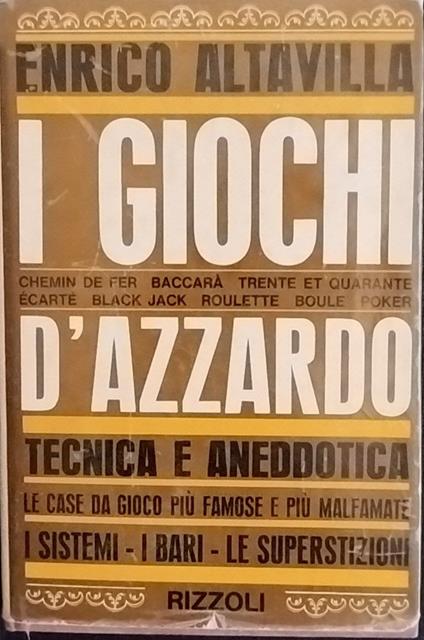 I giochi d'azzardo - Enrico Altavilla - copertina