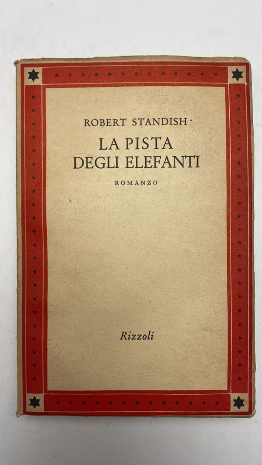 La pista degli elefanti - Robert Standish - copertina