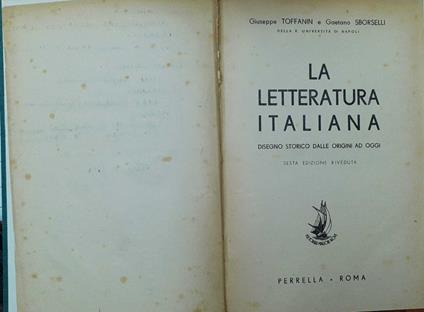La letteratura italiana. Disegno storico dalle origini ad oggi - copertina