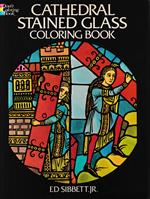 Cathedral Stained Glass Coloring Book