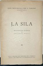 La Sila. Monografia storica