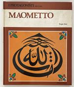 I protagonisti della Civiltà Maometto