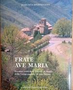 Frate Ave Maria