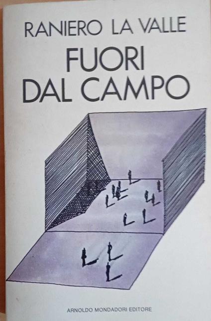 Fuori dal campo - Raniero La Valle - copertina