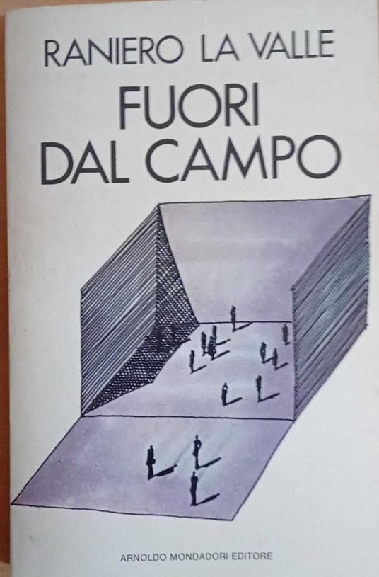 Fuori dal campo - Raniero La Valle - copertina