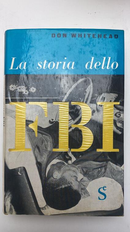 La storia dello F.B.I - Don Whitehead - copertina