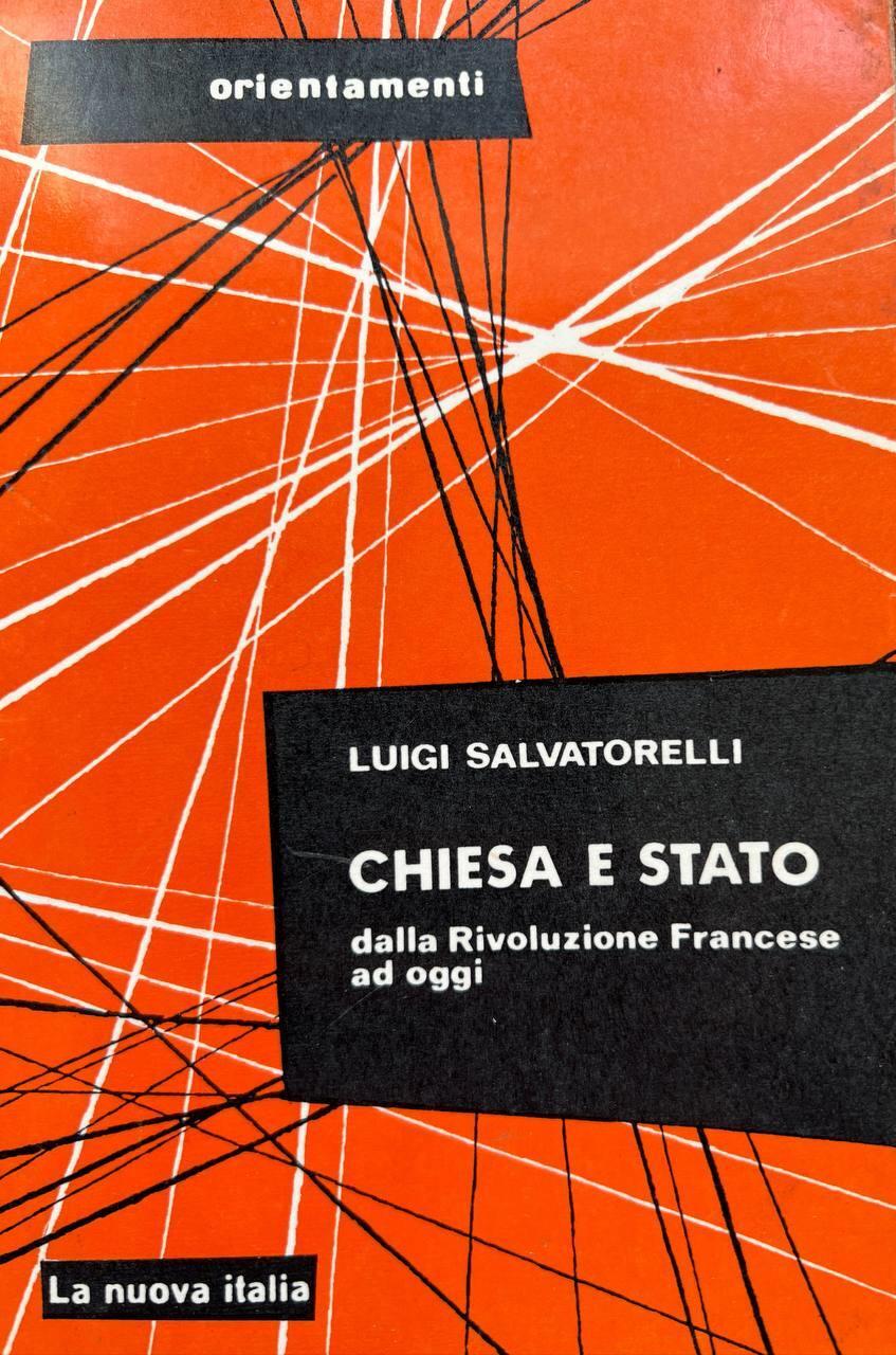 Chiesa e Stato dalla Rivoluzione Francese ad oggi
