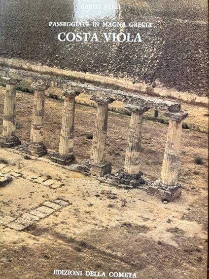Passeggiate in Magna Grecia. Costa Viola (Volume II) - Carlo Belli - copertina