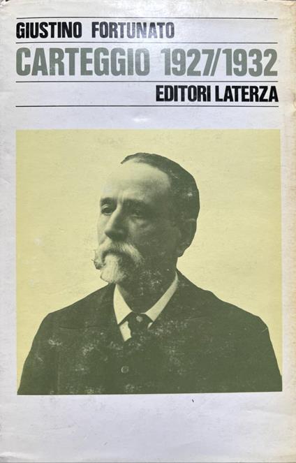 Carteggio 1927\1932 - Giustino Fortunato - copertina