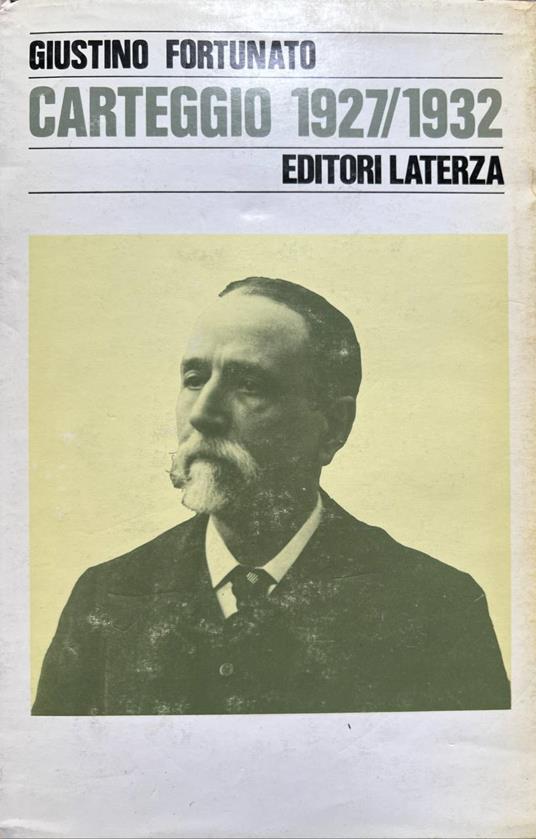 Carteggio 1927\1932 - Giustino Fortunato - copertina