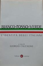 Bianco, rosso e verde. L'identità degli italiani