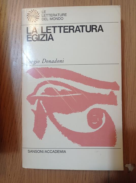 La letteratura egizia - Sergio Donadoni - copertina