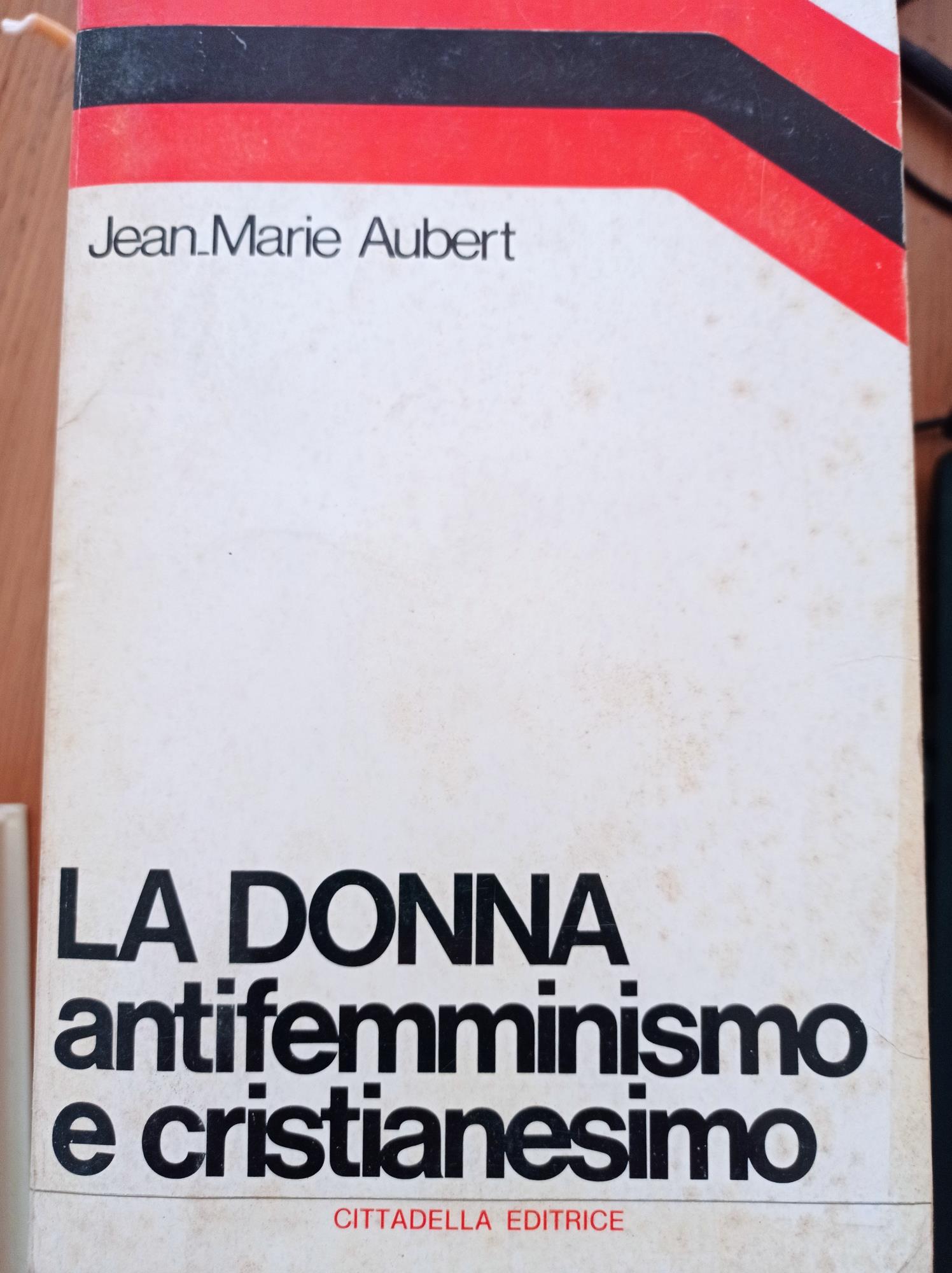 La donna antifemminismo e cristianesimo