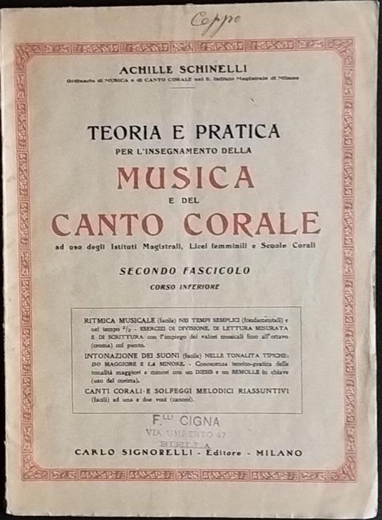 Teoria e pratica per l'insegnamento della musica e del canto corale. Secondo fascicolo - Achille Schinelli - copertina