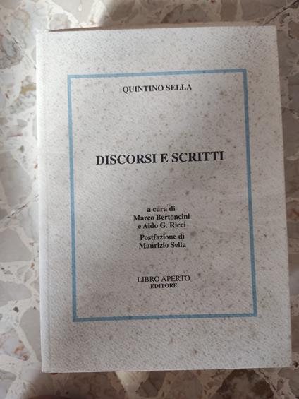 Discorsi e scritti - Quintino Sella - copertina