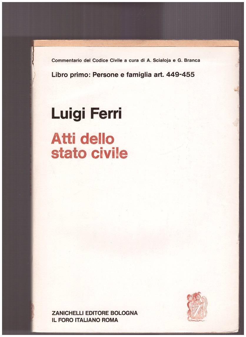Degli Atti dello Stato Civile Art. 449-455