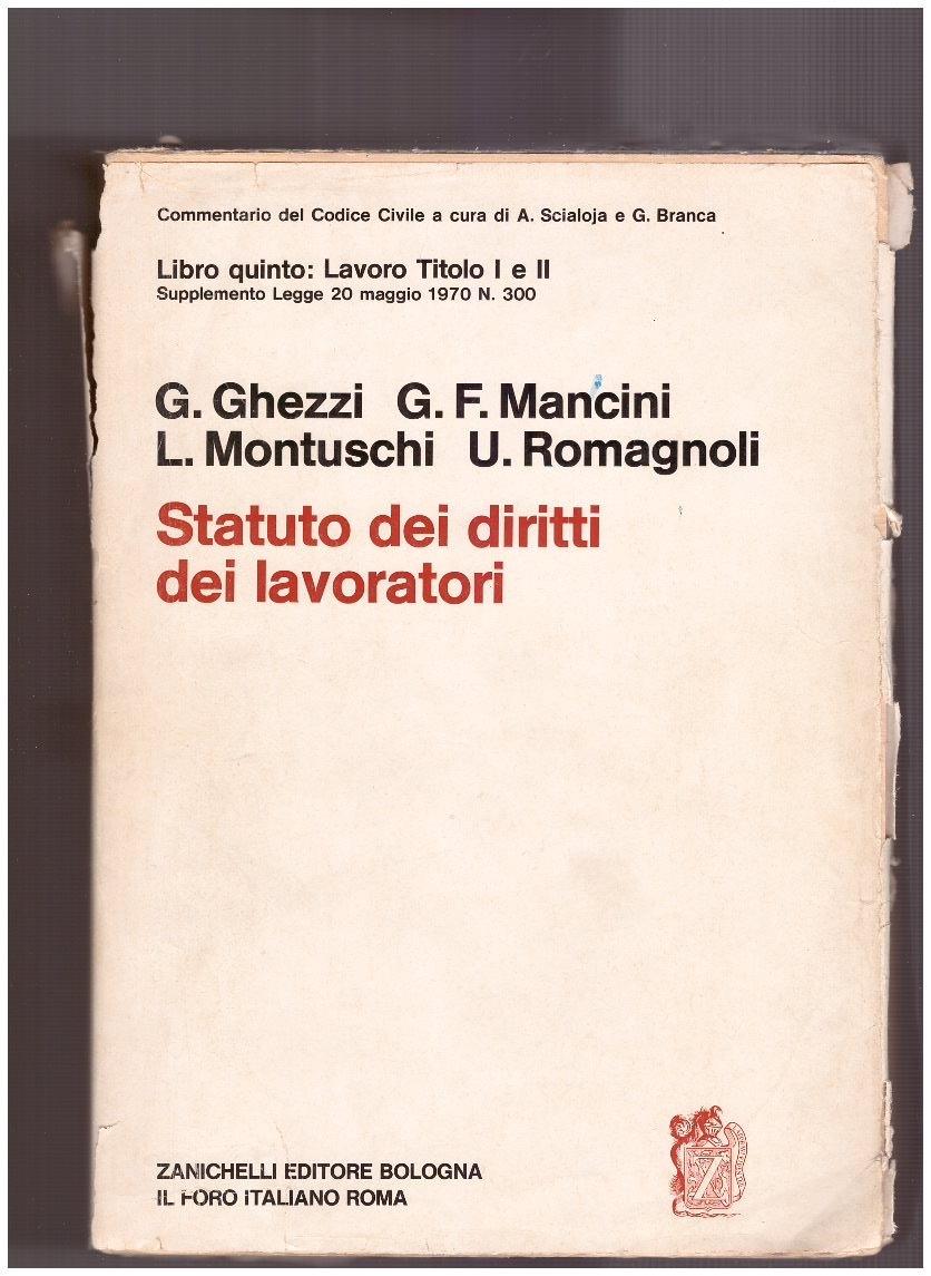 Statuto dei Diritti dei Lavoratori. Libro Quinto: Lavoro Titoli I e II