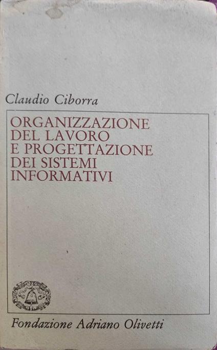 Organizzazione del lavoro e progettazione dei sistemi informativi - copertina