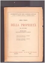 Della Proprietà. Libro Terzo. Art. 957-1026