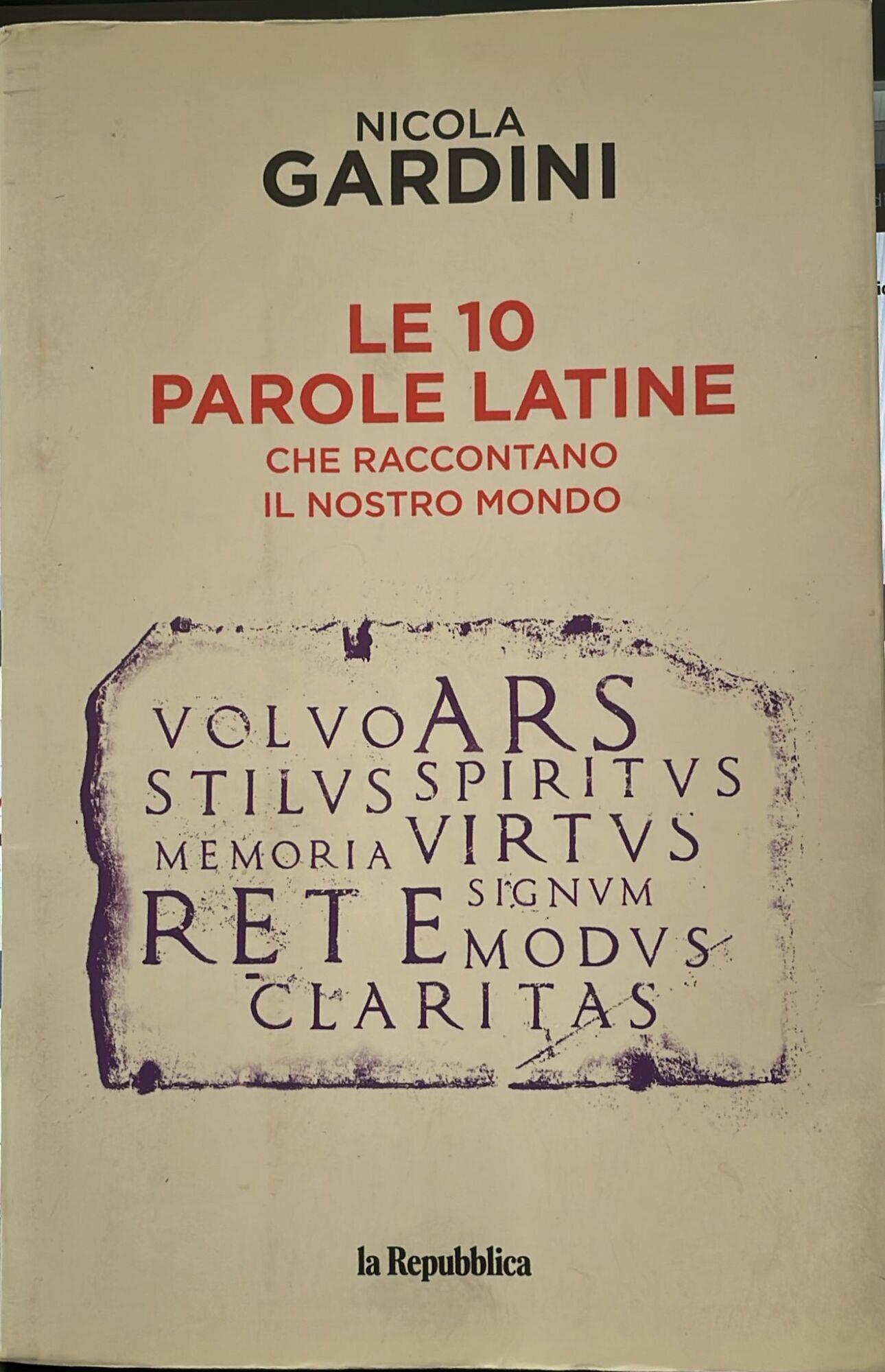 Le 10 parole latine che raccontano il nostro mondo