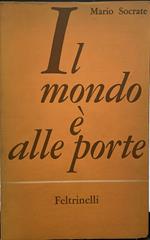 Il mondo e' alle porte
