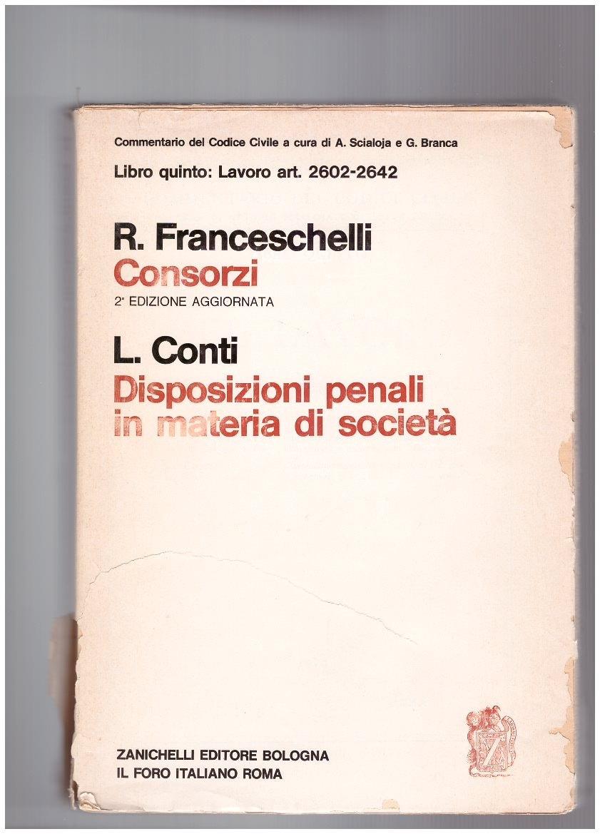 Consorzi. Disposizioni penali in materia di Società Libro Quinto art. 2602-2642