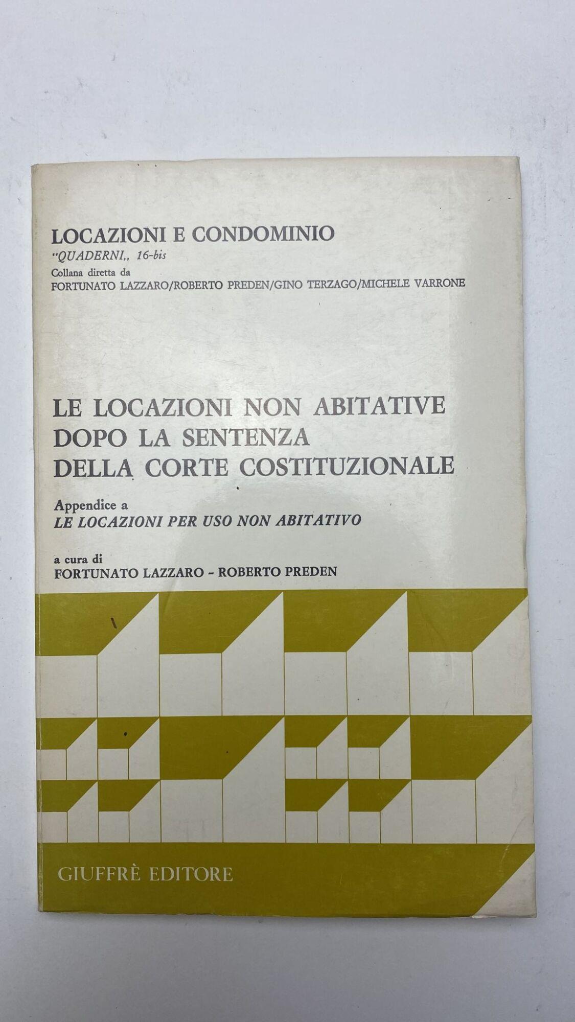Le locazioni non abitative dopo la sentenza della Corte costituzionale