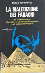 La maledizione dei Faraoni
