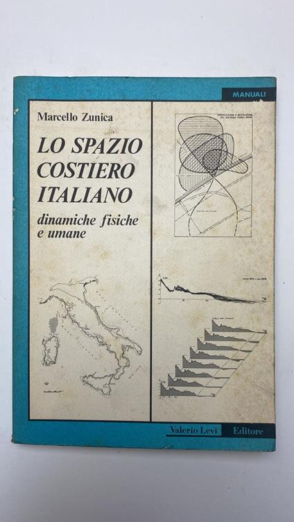 Lo spazio costiero italiano. Dinamiche fisiche e umane - copertina