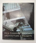 Pica Ciamarra Associati. Architettura e progetti
