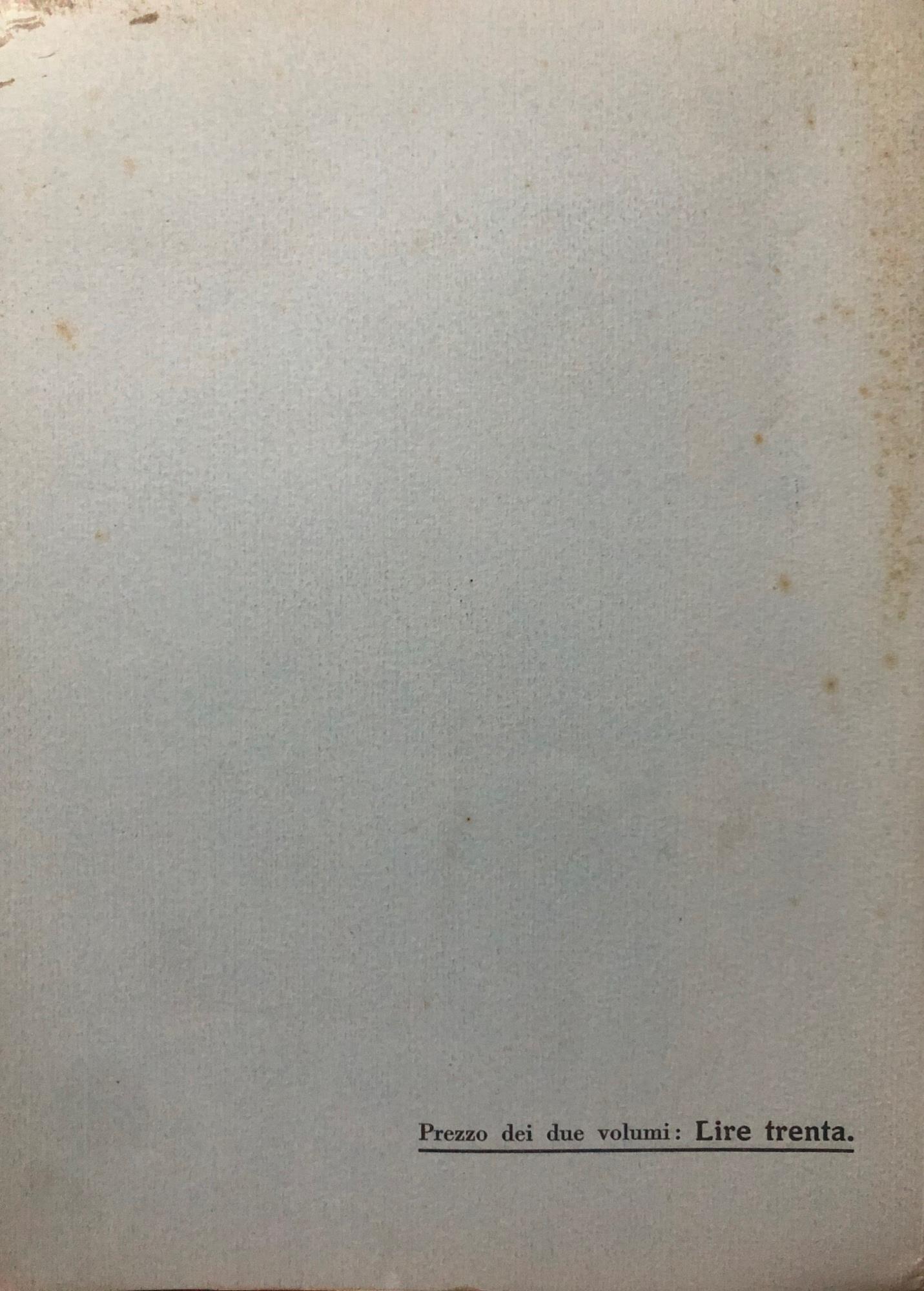 Le liriche (1881-1931) Volume primo