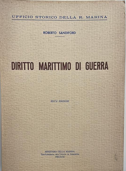 Diritto marittimo di guerra - Roberto Sandiford - copertina
