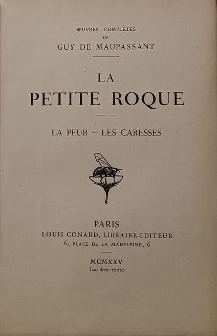 La Petit Roque, La Peur, Les Caresses - Guy de Maupassant - copertina
