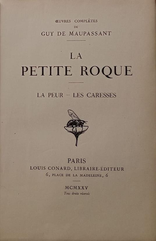 La Petit Roque, La Peur, Les Caresses - Guy de Maupassant - copertina
