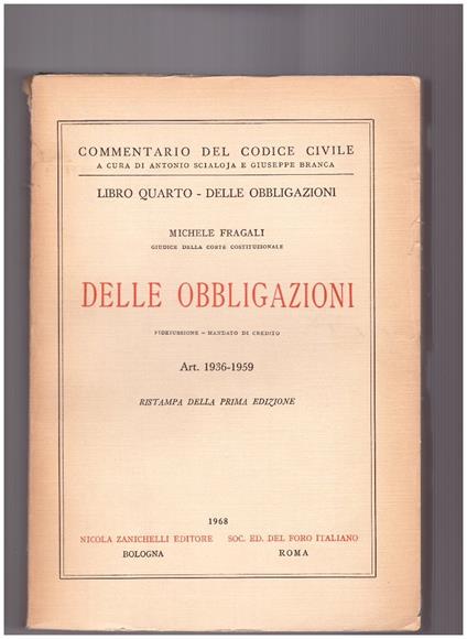 Delle Obbligazioni Libro Quarto Art. 1936-1959 - Michele Fragali - copertina