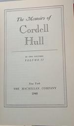 The Memoirs of Cordell Hull. volume II